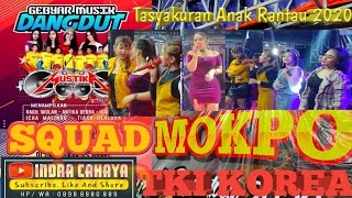 BALIK KANAN WAE VOC ECHA MALINDO - OM MUSTIKA | TASYAKURAN ANAK RANTAU 2020 | SQUAD MOKPO TKI KOREA