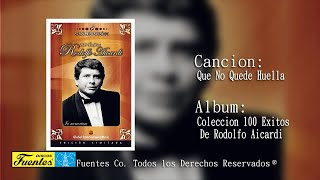 Miniatura de vídeo de "Que No Quede Huella - Rodolfo Aicardi y Su Tipica Ra7 / Discos Fuentes"