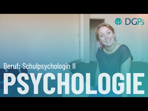 Berufe in der Psychologie: Schulpsychologie (Langversion)