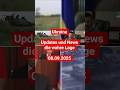 Ukraine - Updates und News 08.09.25 #military #shortsvideo #news #shorts #shot #politik #ukraine