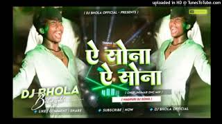 A Sona a Sona Insta Viral khortha dj song [dehati jhumar Dnc Mix] dj prem dhanbad