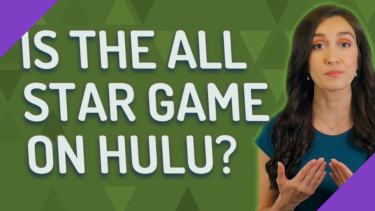 Is the All Star Game on Hulu? YouTube