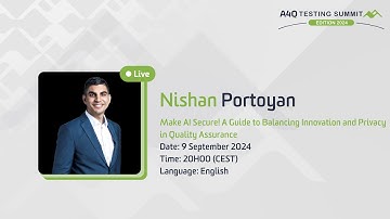 A4Q Testing Summit 2024 - Make AI Secure! A Guide to Balancing Innovation and Privacy