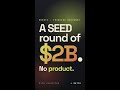 Mira Murati raised $2B at a $12B valuation. SEED round. No product.