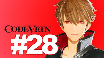 Code Vein Gameplay Part 28 -  Crown of Sand #2