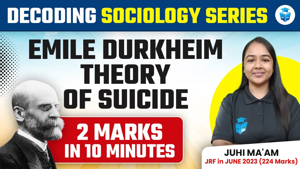 Emile Durkheim | Theory of Suicide | UGC NET Sociology 2024 Decoding ...