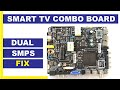 Fix smart tv combo board dual smps