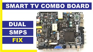 Fix Smart TV Combo Board (Dual SMPS)