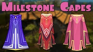 Runescape: Capes of Distinction - Cape of Completion - Max Cape - MileStone, RSC and Veteran Cape