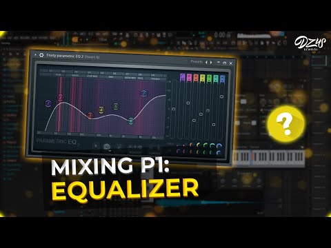 Video MIXING CƠ BẢN P1: EQ (Học Producer FL Studio) - youtube