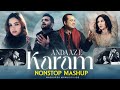 Andaaz E Karam Nonstop 2026 Madhur Sharma Sonam Bajwa Rahat Fateh Ali Khan Heartbreak Mashup mp3