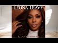 Leona Leavy - Love Me Some You (Official Audio)
