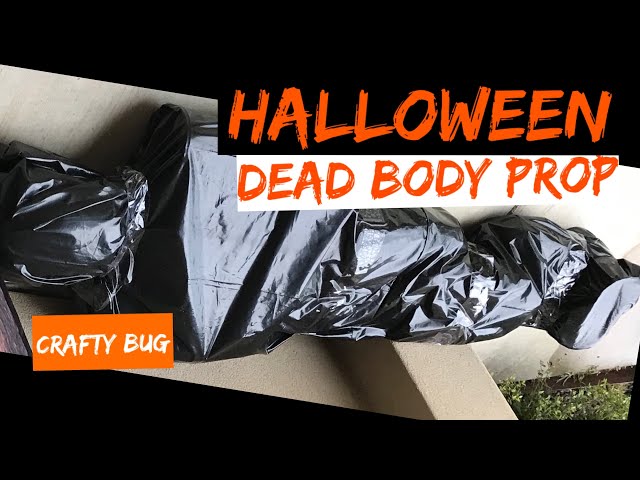 DIY HALLOWEEN OUTDOOR DEAD BODY PROP; how to make a dead body ...