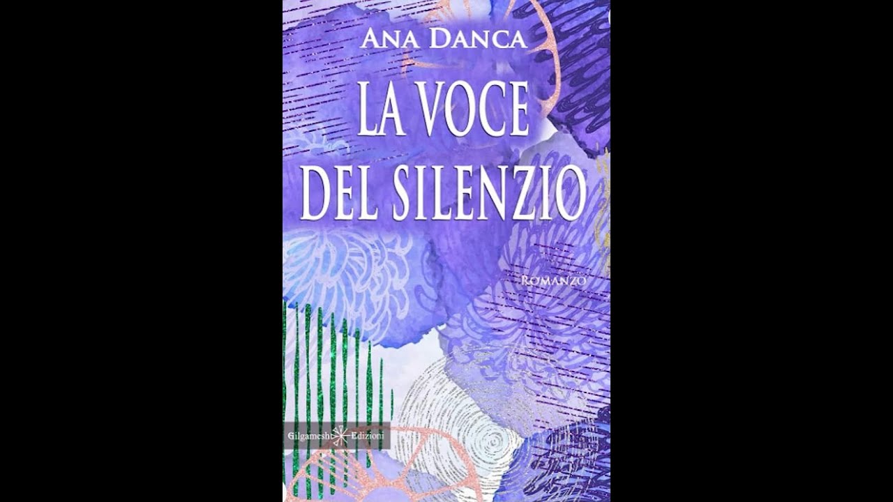 "La voce del silenzio" di Ana Danca. - YouTube