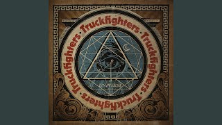 Video thumbnail of "Truckfighters - Mind Control"