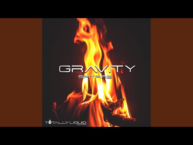 Gravity - Spitfire
