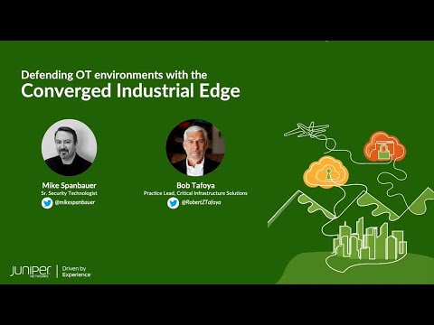 Defending OT Environments with the Juniper Converged Industrial Edge