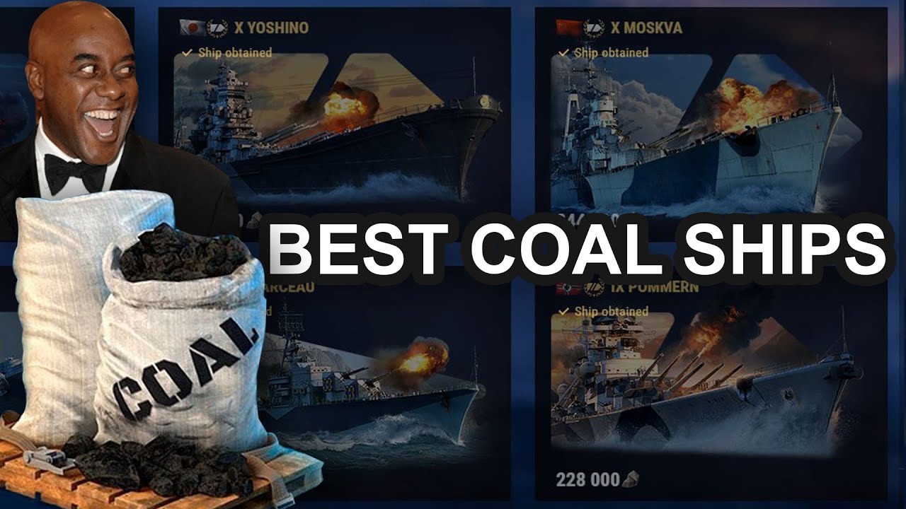 Coal Ships Tier 9 and 10 YouTube
