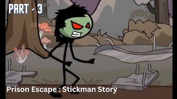 Prison Break: Stickman Story Gameplay Walkthrough Part - 3  Chasing  ( iOS , Android )