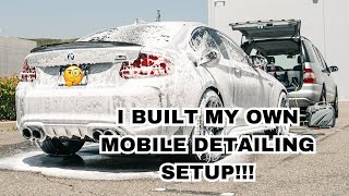 I BUILT MY OWN MOBILE AUTO DETAILING SETUP FOR MY BUSINESS! (IT FITS SEDAN OR SUV)