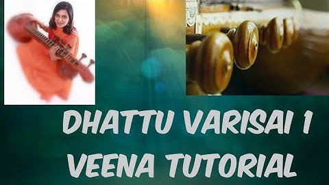 #57 Veena Tutorial | Dhattu varisai 1 | Learn Veena | Basic Carnatic lesson | Ranjani Mahesh |