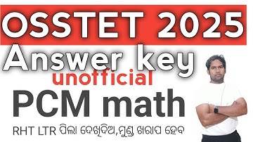 OSSTET PCM MATH UNOFFICIAL ANSWER KEY |  SIR ODIA