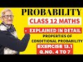 L.2|| PROBABILITY|| CONDITIONAL PROBABILITY'S PROPERTIES|CLASS -12|EX.-13.1(ncert)Q.4 -7|SOLUTIONS