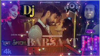 barsat ho jaye Dj song | jubin nautiyal Sad Song | 🔥2022 trending song | Dj Ajay Agra | Dj Remix