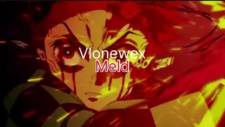 Vlonewex-Meld «Текст песни»