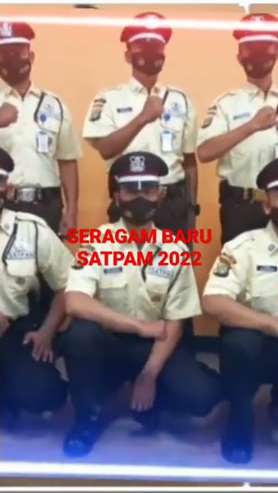 seragam baru satpam 2022