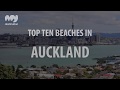 Top 10 Beaches in Auckland