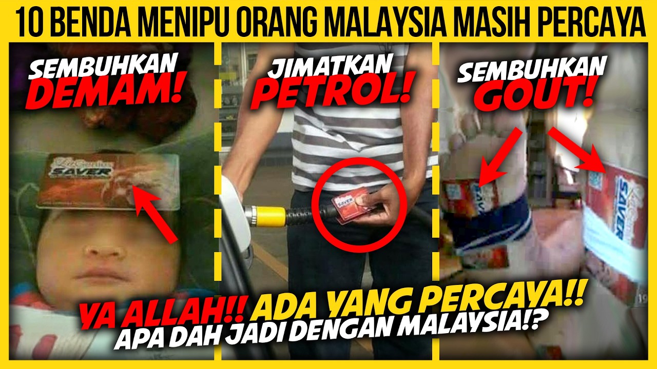 10 BENDA MENIPU YANG ORANG MALAYSIA MASIH PERCAYA