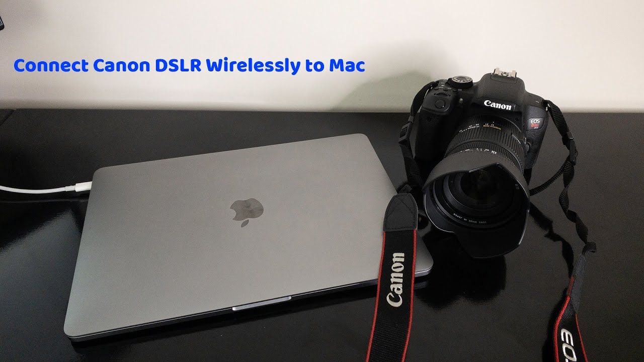 to Wirelessly connect a Canon camera to a Mac - YouTube