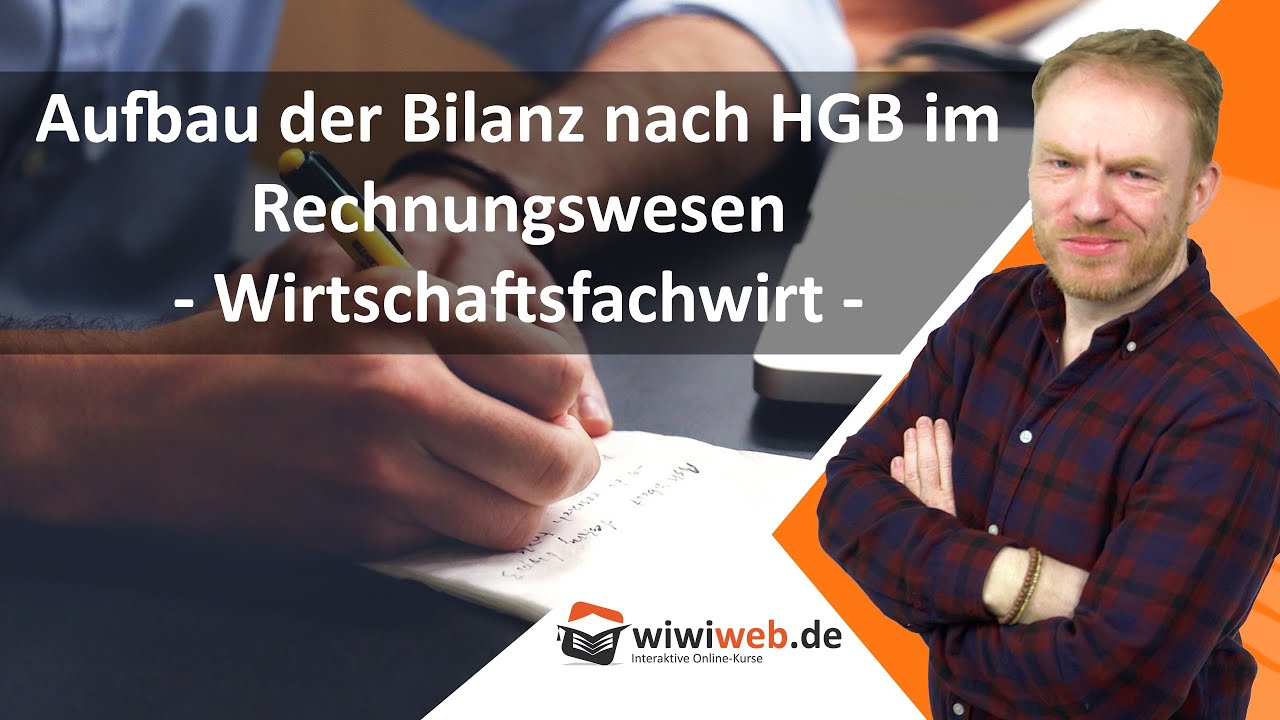Update Aufbau der Bilanz nach HGB im Rechnungswesen ► wiwiweb.de