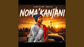 Download lagu Noma'kanjani