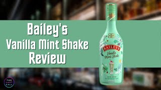 Bailey's Vanilla Mint Shake Irish Cream Review!
