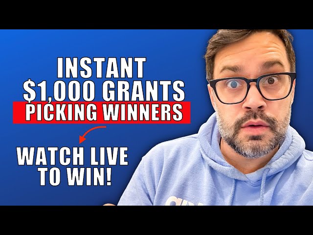 $1k Instant Grants Picking Winners Live 