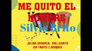 ME QUITO EL NOMBRE