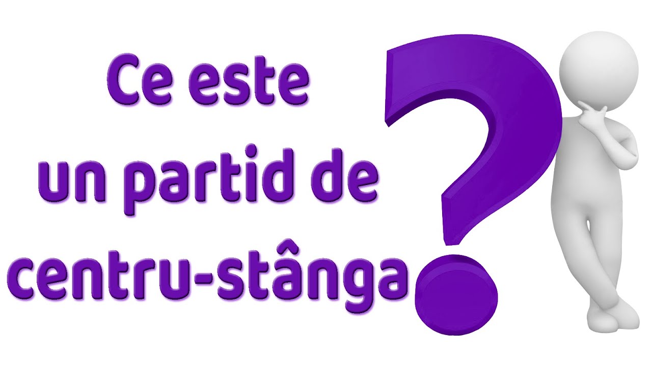 Ce este un partid de centru-stânga?