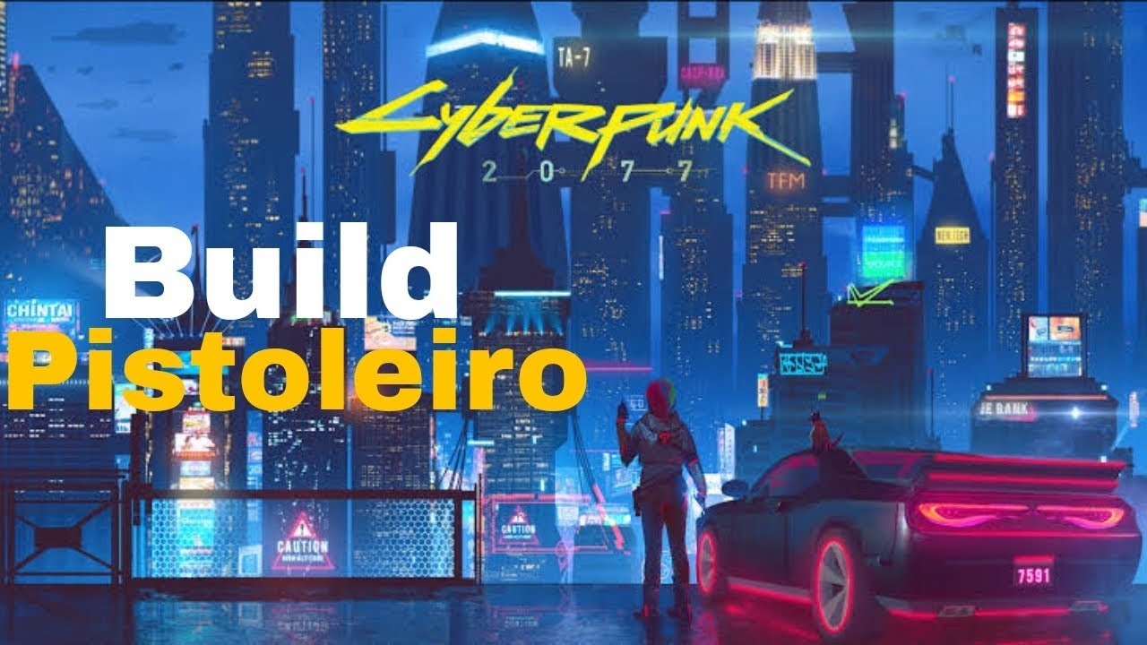 como-montar-uma-build-forte-de-pistoleiro-cyberpunk-2077-youtube