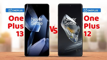 OnePlus 13 vs OnePlus 12 Full Specs Comparison