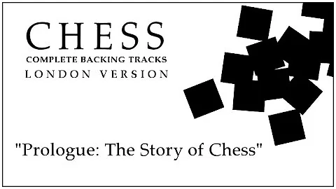 "Prologue (The Story of Chess)" - Chess (London) Complete Backing Tracks - DayDayNews