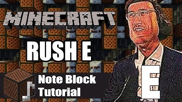 Rush E But On Minecraft Note Block (Tutorial)