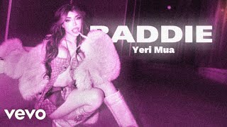 Yeri Mua - Baddie Visualizer