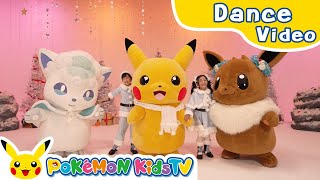 Special Pokémon Party | Kids Dance Song | Pokémon Song | Pokémon Kids TV​
