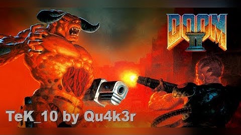 [Doom2] TeK_10 - UV - Final Doomer: Doomguy