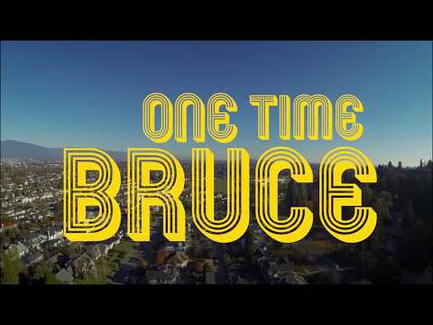 reductionism One Time Bruce
