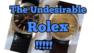 The Rolex Watches That No One Wants
