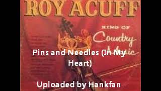 Watch Roy Acuff Pins And Needles video