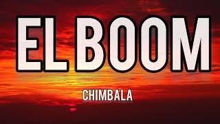 EL BOOM - CHIMBALA Lyrics Resimi